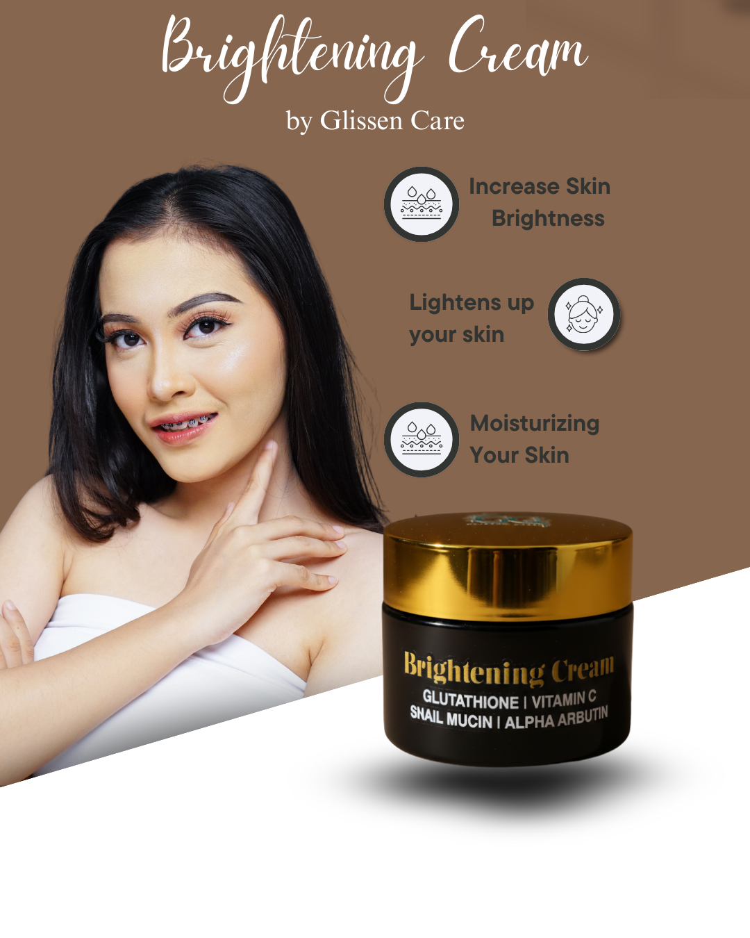 Advance Brightening Cream with Glutathione, Vitamin C, Snail Mucin and Glissen Care Advance Brightening Cream with Glutathione, Vitamin C, Snail Mucin and Glissen Care